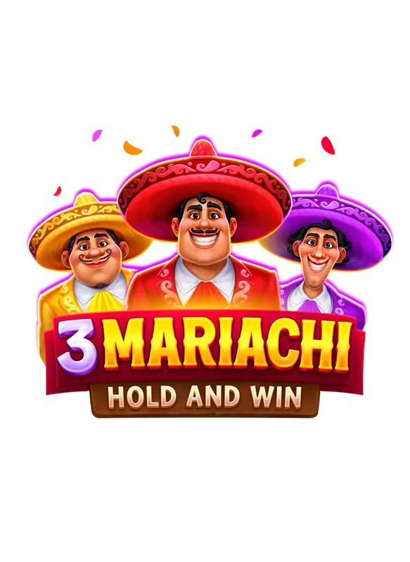 3 Mariachi: Hold & Win