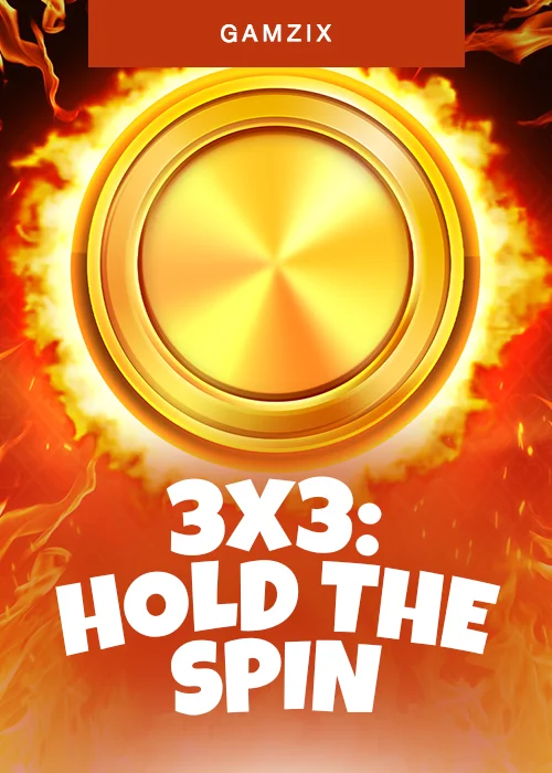 3x3 Hold the Spin
