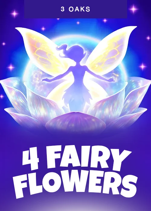 4 Fairy Flowers