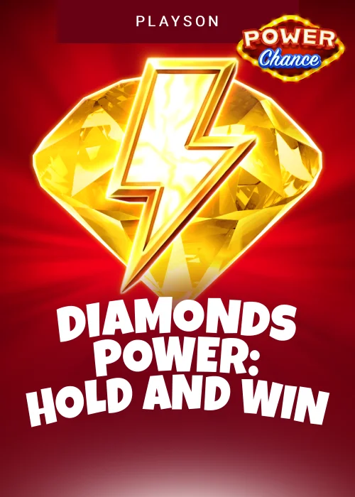 Diamonds Power: Hold and Win Power Chance