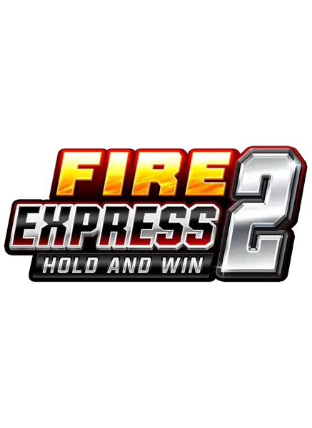 Fire Express 2: Hold and Win