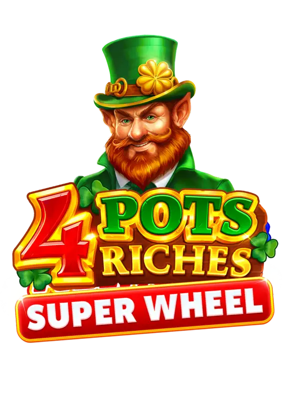 4 Pots Riches: Super Wheel