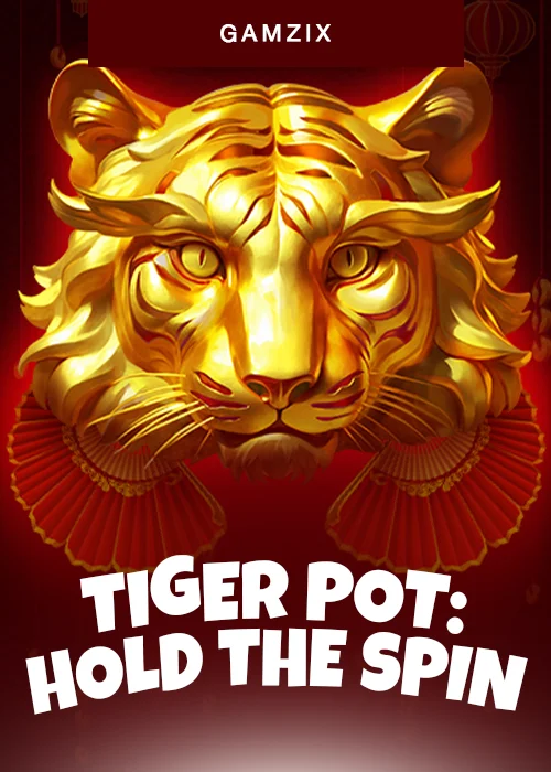 Tiger Pot: Hold The Spin