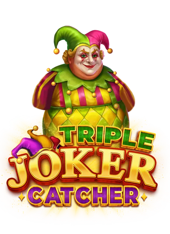 Triple Joker Catcher