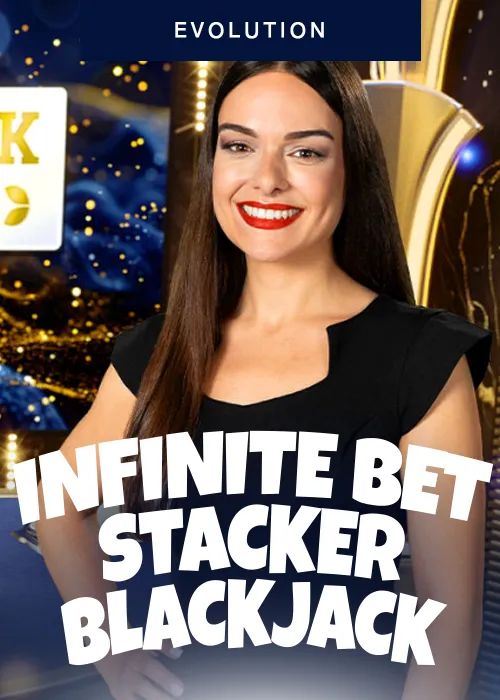 Infinite Bet Stacker Blackjack
