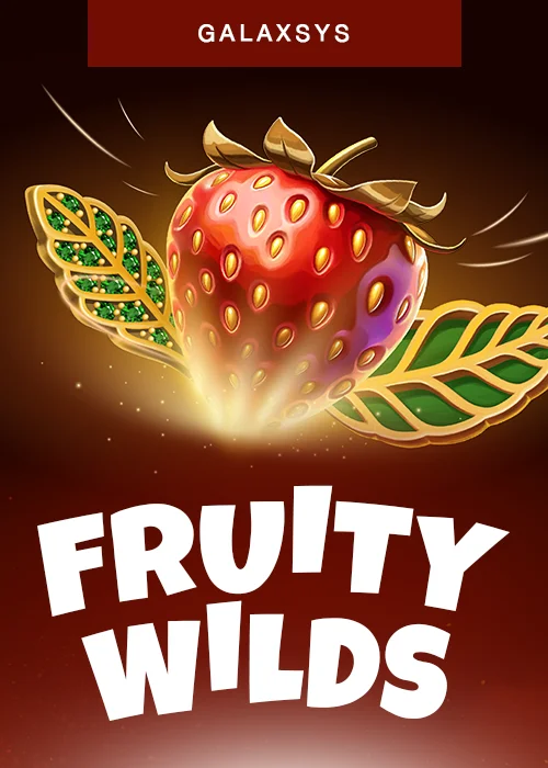 Fruity Wilds
