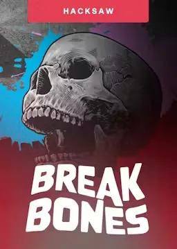 Break Bones