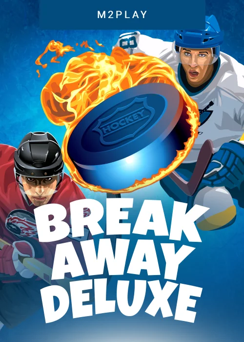 Break Away Deluxe
