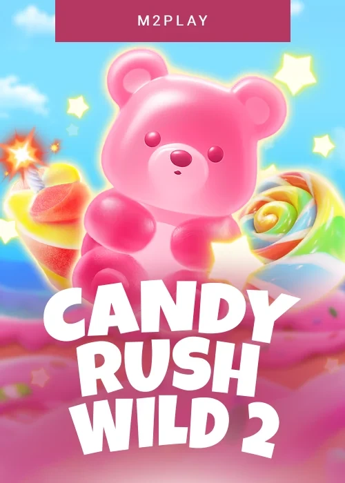 Candy Rush Wilds 2 VF