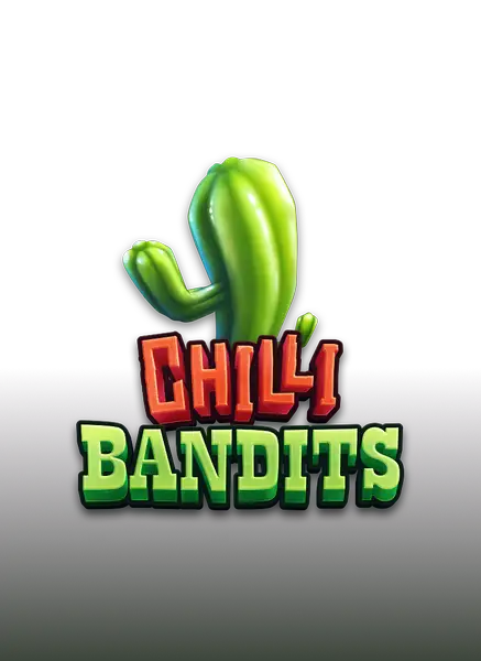 Chilli Bandits
