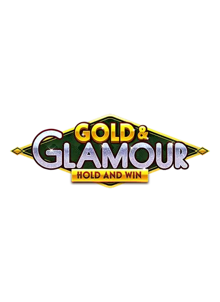 Gold and Glamour Hold and Win