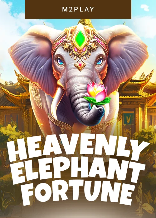 Heavenly Elephant Fortune VF