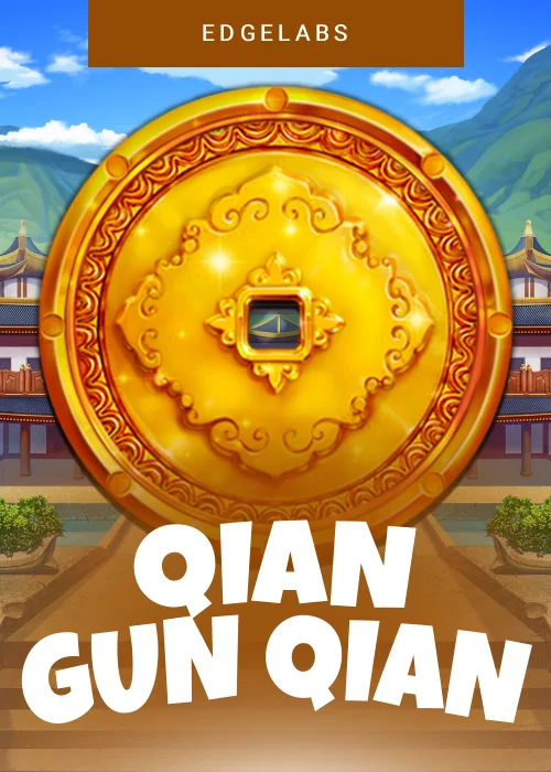 Qian Gun Qian