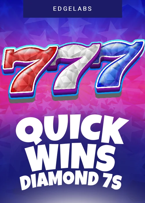 Quick Wins Diamond 7