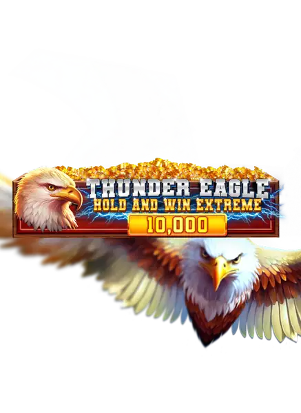 Thunder Eagle Hold and Win Extreme 10,000