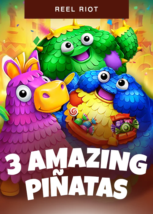 3 Amazing Pinatas