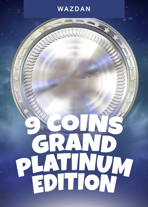 9 Coins Grand Platinum Edition