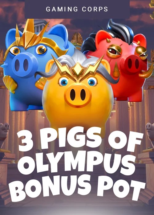 3 Pigs of Olympus Bonus Pot
