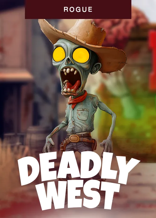 Deadly West