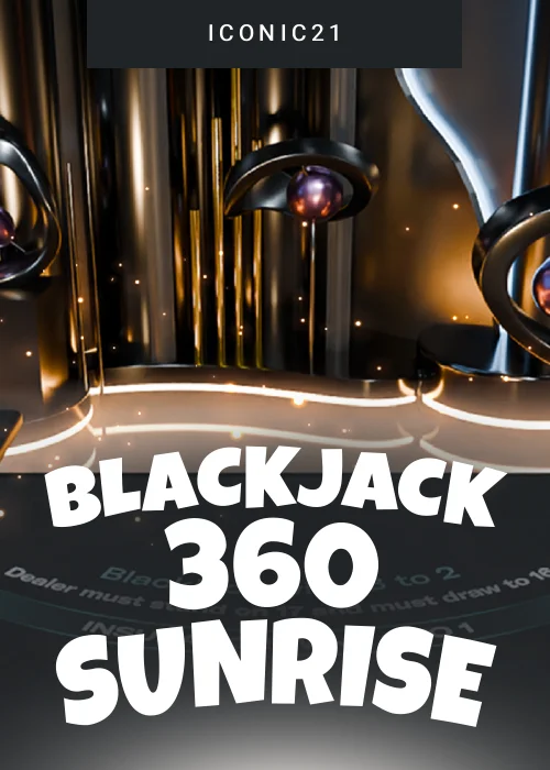 Blackjack 360 Sunrise