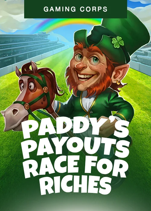 Paddys Payouts Race for Riches