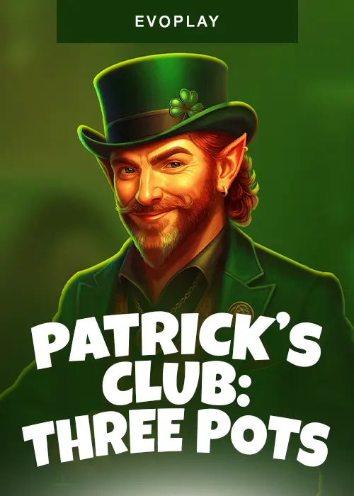 Patrick's Club: Three Pots