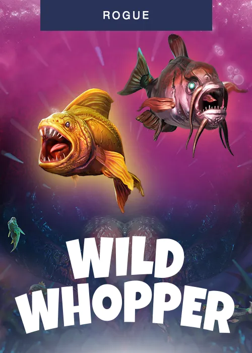 Wild Whopper with Wildfire Reels™